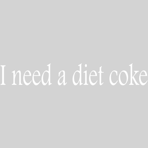 I need a Diet Coke WHITE INK Thumbnail