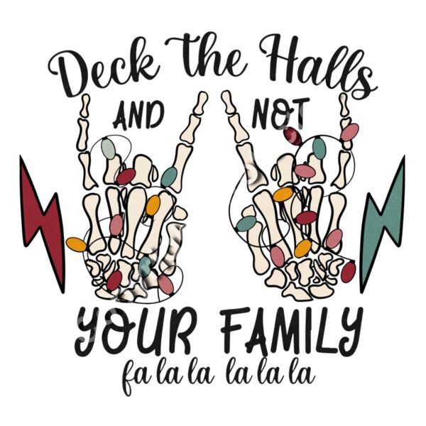 Deck the Halls, Not Your Family  Thumbnail